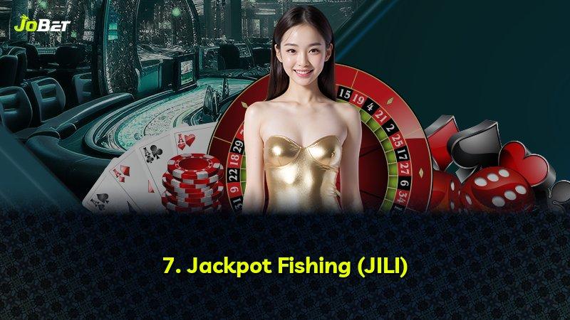 7. Jackpot Fishing (JILI)