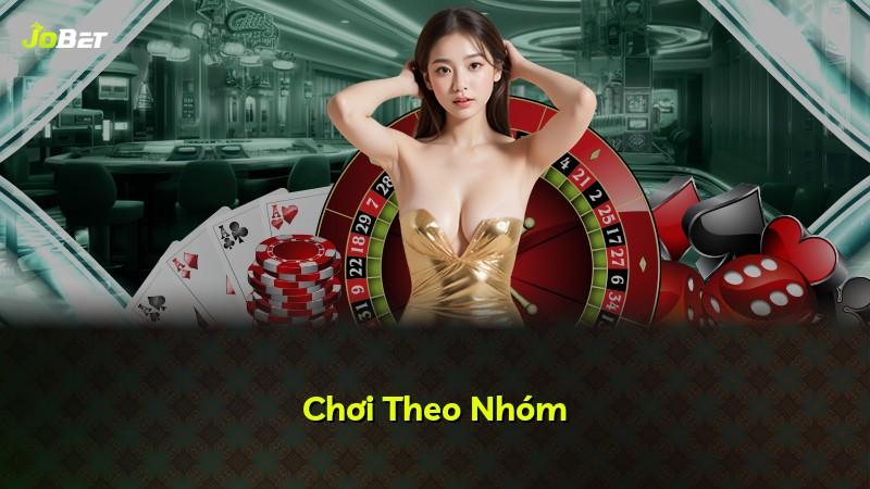 Chơi Theo Nhóm