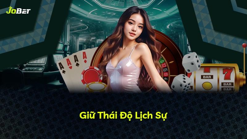 Giữ Thái Độ Lịch Sự