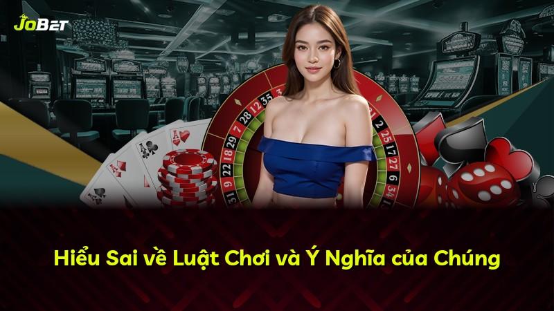 Hiểu Sai về Luật Chơi và Ý Nghĩa của Chúng
