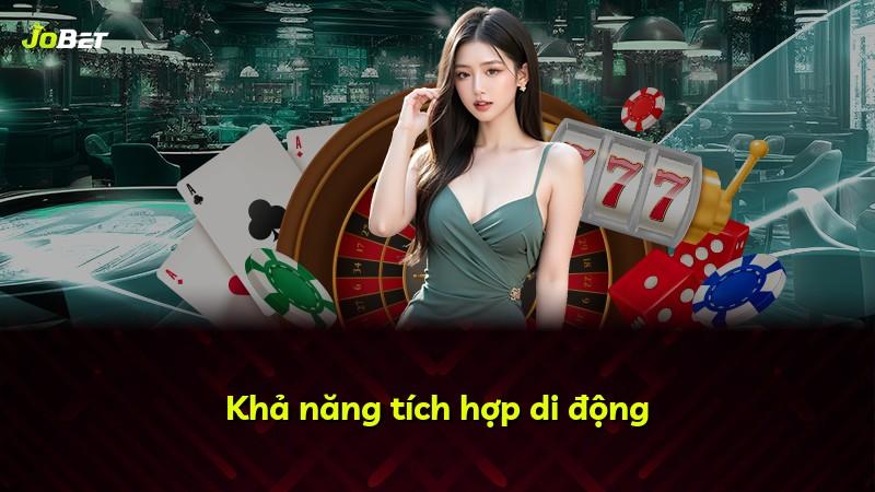 Khả năng tích hợp di động