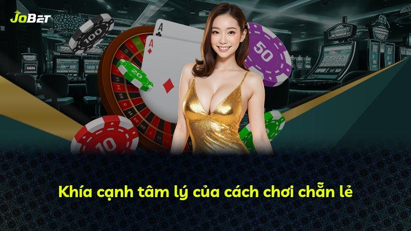 Khía cạnh tâm lý của cách chơi chẵn lẻ