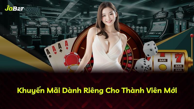 Khuyến Mãi Dành Riêng Cho Thành Viên Mới