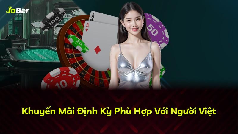Khuyến Mãi Định Kỳ Phù Hợp Với Người Việt