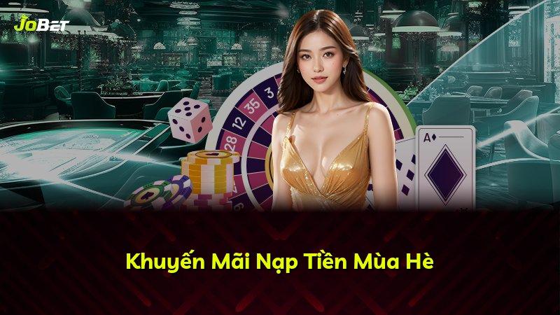Khuyến Mãi Nạp Tiền Mùa Hè