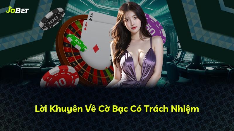 Lời Khuyên Về Cờ Bạc Có Trách Nhiệm