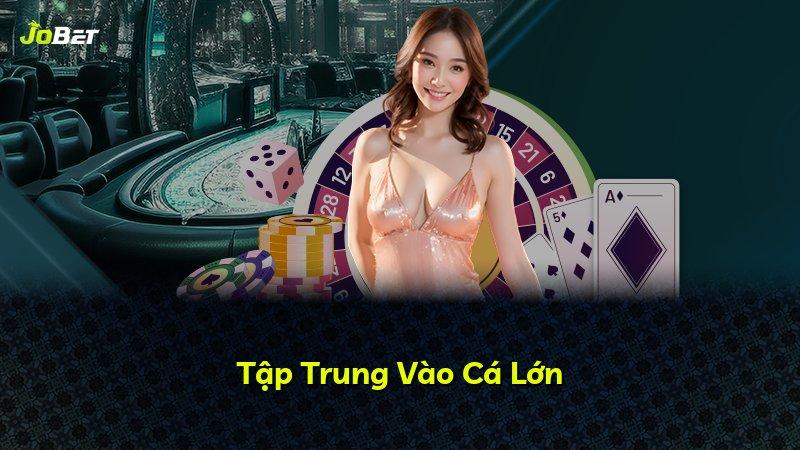 Tập Trung Vào Cá Lớn